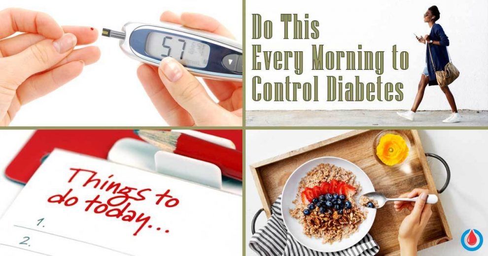 4-morning-routines-to-keep-blood-glucose-levels-in-check-diabetes