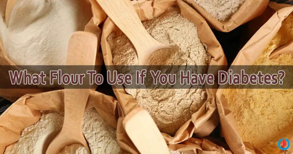 Which Flours Are Best for Keeping the Blood Glucose in Check