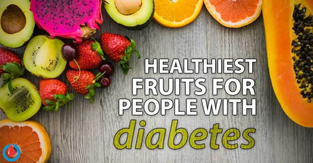 20 Fruits for Healthy Blood Glucose Levels